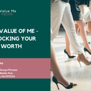 The Value Of me – Unlocking your self worth