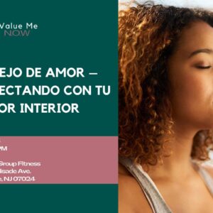 Reflejo de Amor – Conectando con Tu Valor Interior